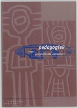 Samenvatting en oefenvragen Pedagogiek voor professionele opvoeders, ISBN: 9789062830893 De Pedagoog In Het Werkveld