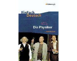 Die Physiker EinFach Deutsch ...verstehen
