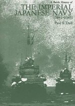 A Battle History of the Imperial Japanese Navy, 1941- 1945