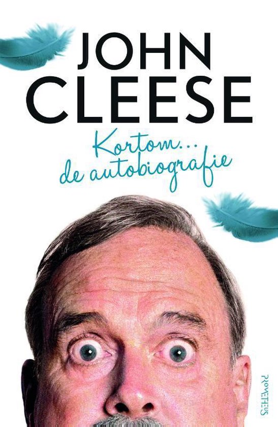 John Cleese – Kortom; de autobiografie