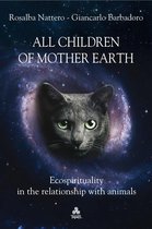 All children of Mother Earth