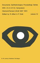 Documenta Ophthalmologica Proceedings Series 10 - XIIth I.S.C.E.R.G. Symposium