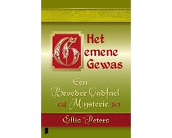 Een broeder Cadfael mysterie 3 - Het gemene gewas