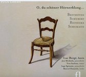 Luc Bergé, Jan Michiels, Marcel Ponseele, Yves Saelens - O, Du Schöner Hörnerklang… (CD)