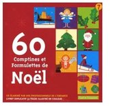 60 Comptines Et Formulettes De Noel/Incl. 32 Page Booklet