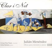 Julián Menéndez: Obras para clarinete y piano, Vol. 1