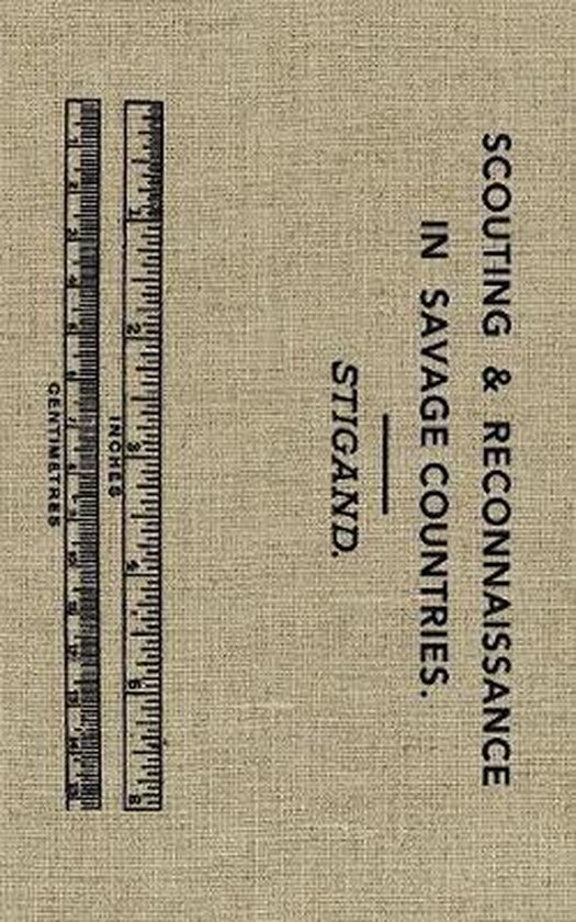 Scouting and Reconnaissance in Savage Countries - cover