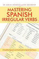 Mastering Spanish Irregular Verbs