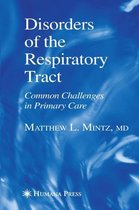 Current Clinical Practice- Disorders of the Respiratory Tract