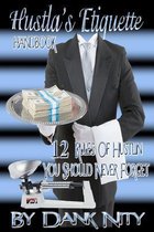 Hustla's Etiquette