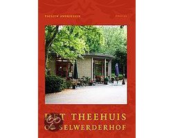 Het Theehuis op Selwerderhof