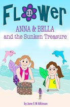 Fun in Flower Chapter Book 11 - ANNA & BELLA and the Sunken Treasure