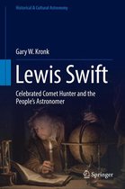 Historical & Cultural Astronomy - Lewis Swift