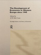 Routledge Studies in the History of Economics - The Development of Economics in Western Europe Since 1945