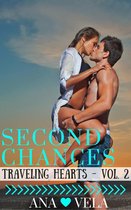 Traveling Hearts 2 - Second Chances (Traveling Hearts - Vol. 2)