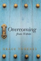 Overcoming from Within