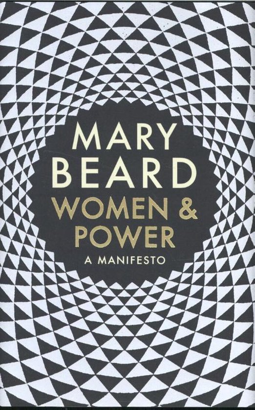 Boek "Women & Power" van Mary Beard met een zwart omslag met gouden tekst en een geometrisch patroon van zwarte en witte driehoeken.