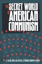 The Secret World Of American Communism