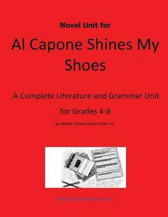 Novel Unit for Al Capone Shines My Shoes 9781490476179 Middle