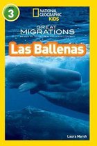 National Geographic Readers: Grandes Migraciones: Las Ballenas (Great Migrations