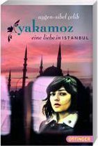 Yakamoz - Eine Liebe in Istanbul