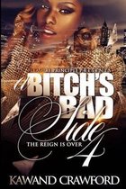 A Bitch's Bad Side 4