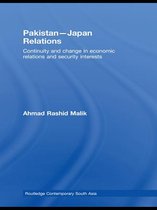 Routledge Contemporary South Asia Series - Pakistan-Japan Relations