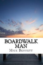 Boardwalk Man