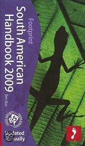Footprint South American Handbook 2009
