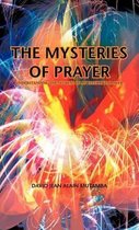 THE Mysteries of Prayer