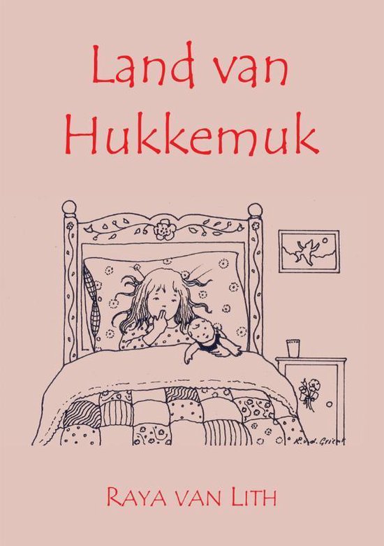 Cover van het boek 'Land van Hukkemuk' van Raya van Lith