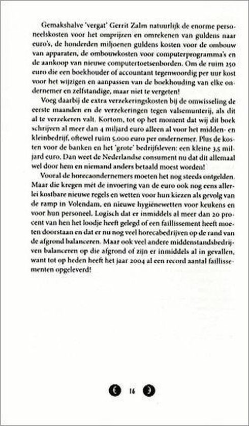 De euro-ramp treft ons allemaal