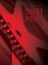 Snuff movies (racconti raccolti 2012)