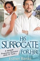 His Surrogate For Hire