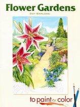 Flower Gardens to Paint or Color