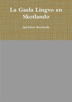 La Gaela Lingvo en Skotlando