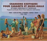 Rythmes Orientaux Et Tropicaux - Chansons Exotiques Pour Cabarets Et Music-Halls (3 CD)