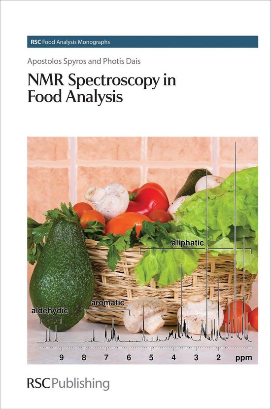 NMR Spectroscopy in Food Analysis (ebook), Apostolos Spyros