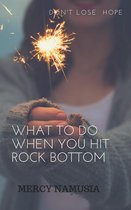 Omslag What to Do When You Hit Rock Bottom