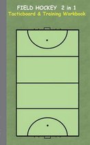 Field Hockey 2 in 1 Tacticboard and Training Workbook