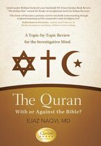 The Quran: With or Against the Bible?