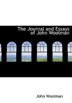 The Journal and Essays of John Woolman