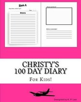 Christy's 100 Day Diary