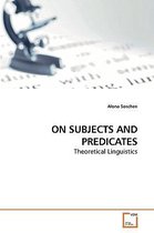 On Subjects and Predicates