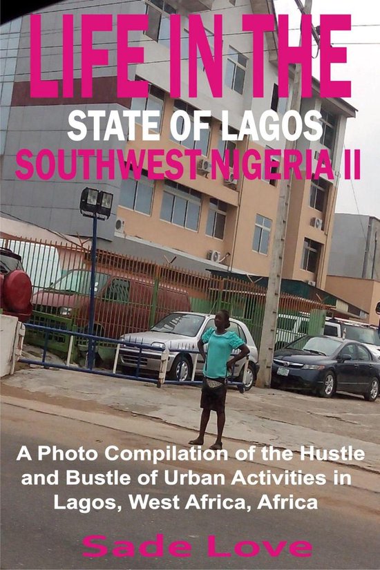 Life in the State of Lagos, Southwest Nigeria II - cover