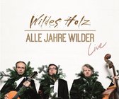 Alle Jahre Wilder - Live