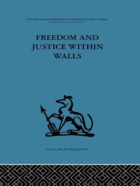 Freedom and Justice within Walls - cover