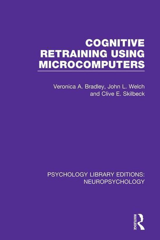Psychology Library Editions: Neuropsychology - Cognitive Ret ... - cover