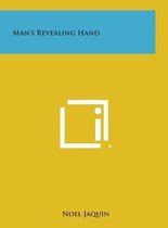 Man's Revealing Hand