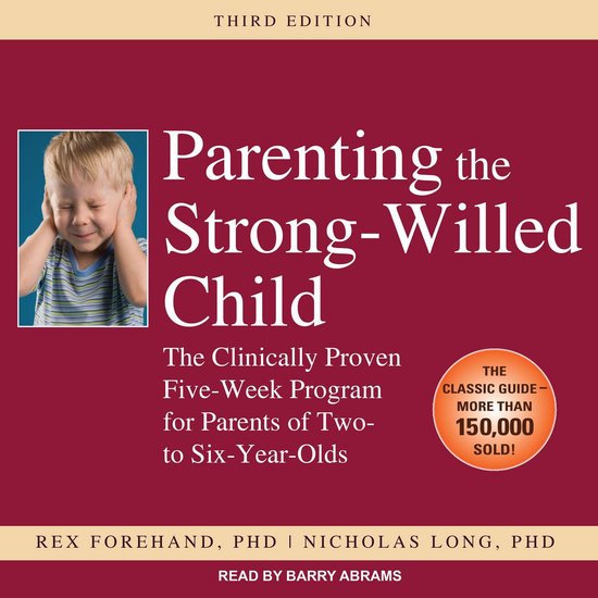 Parenting the Strong-Willed Child - cover